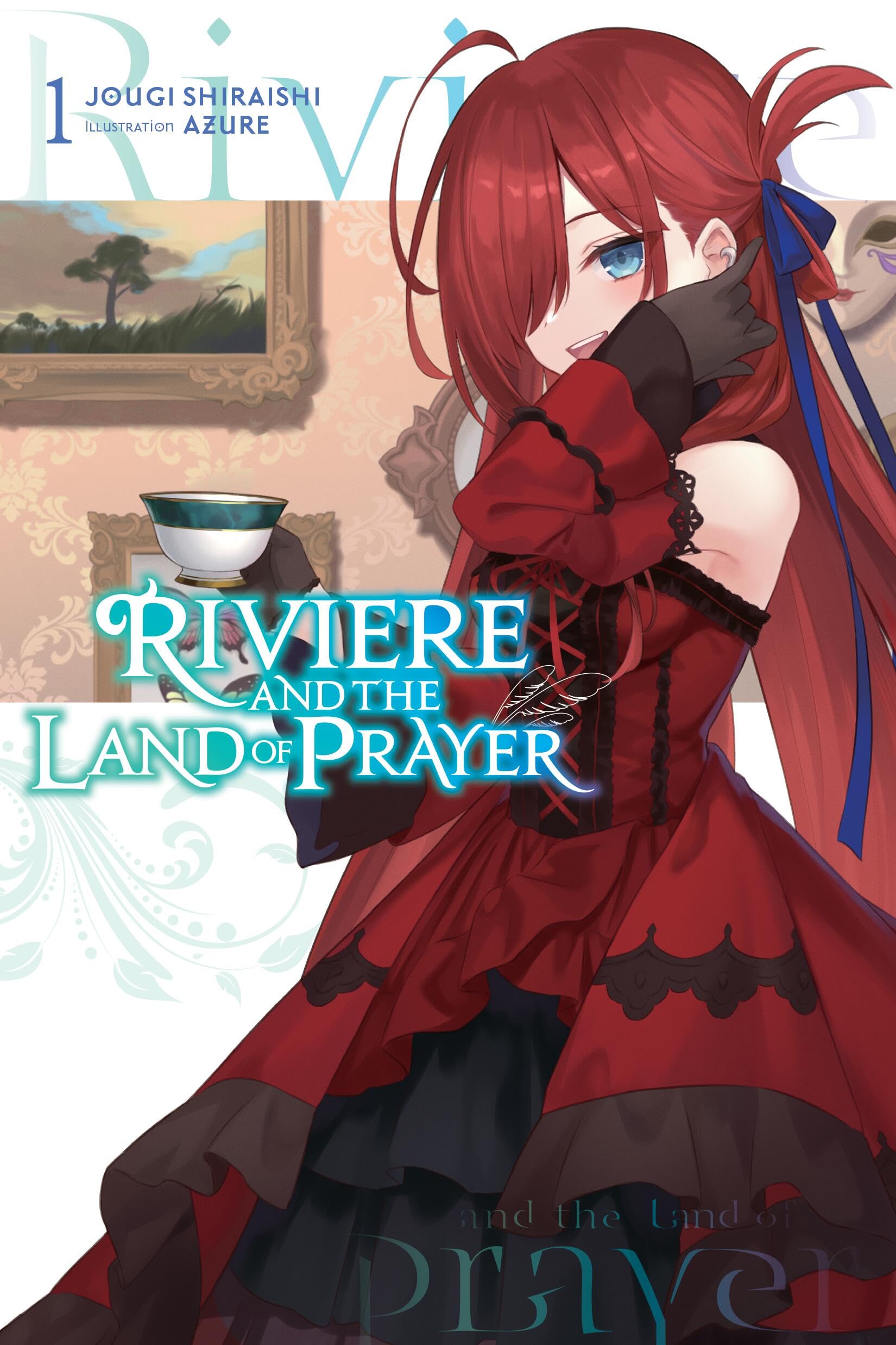 Riviere and the Land of Prayer, Vol. 1 (light novel): Volume 1 (Riviere and the Land of Prayer (Light Novel))