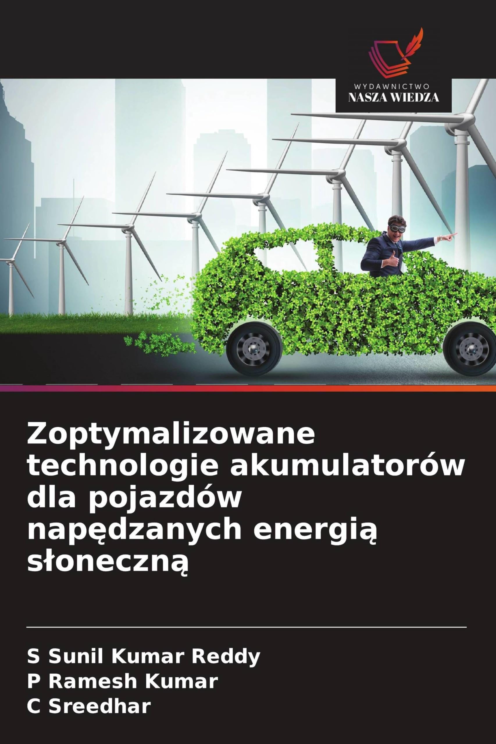 Zoptymalizowane technologie akumulatorów dla pojazdów nap¿dzanych energi¿ s¿oneczn¿