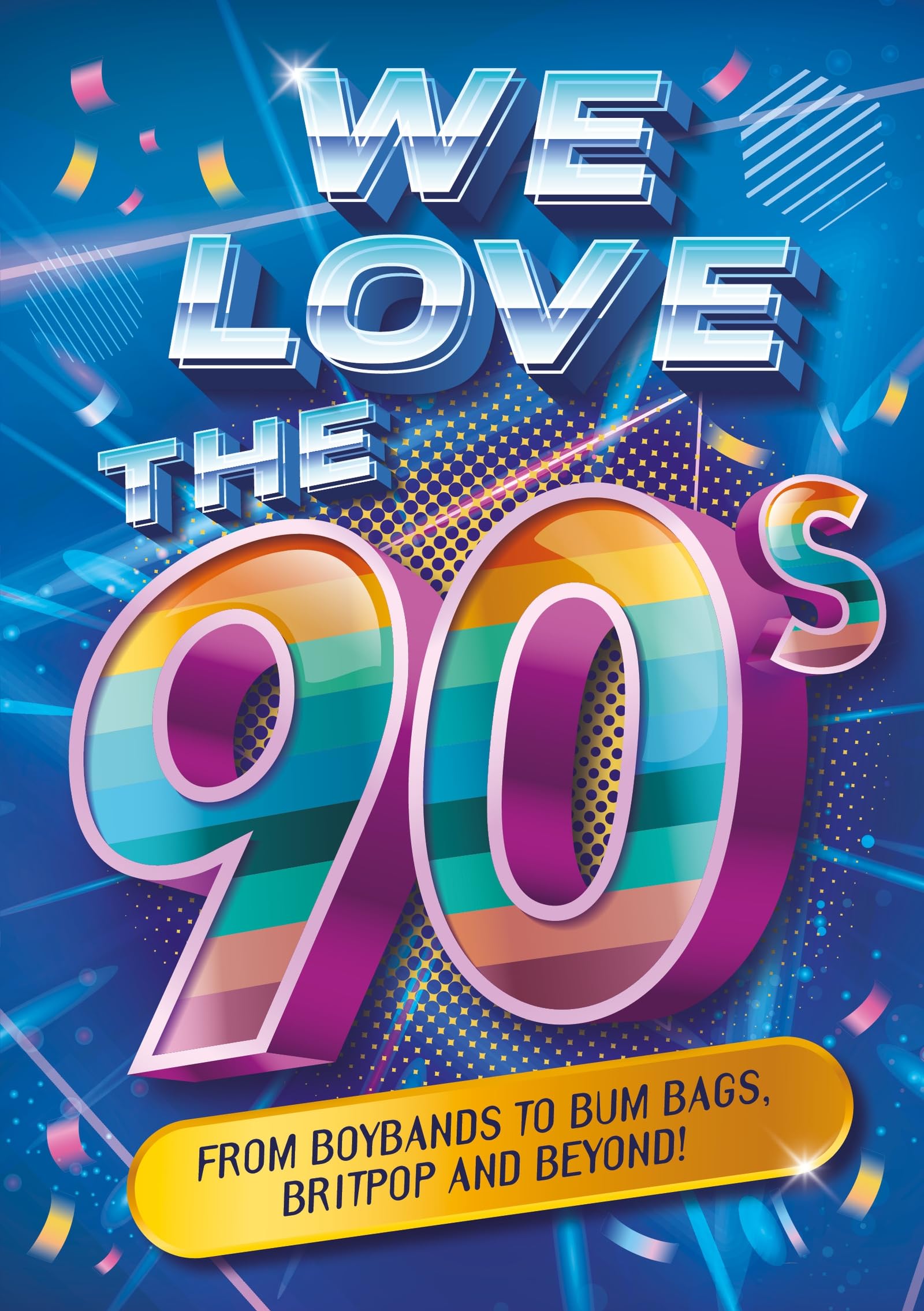 We Love the 90s! - 9781444982633