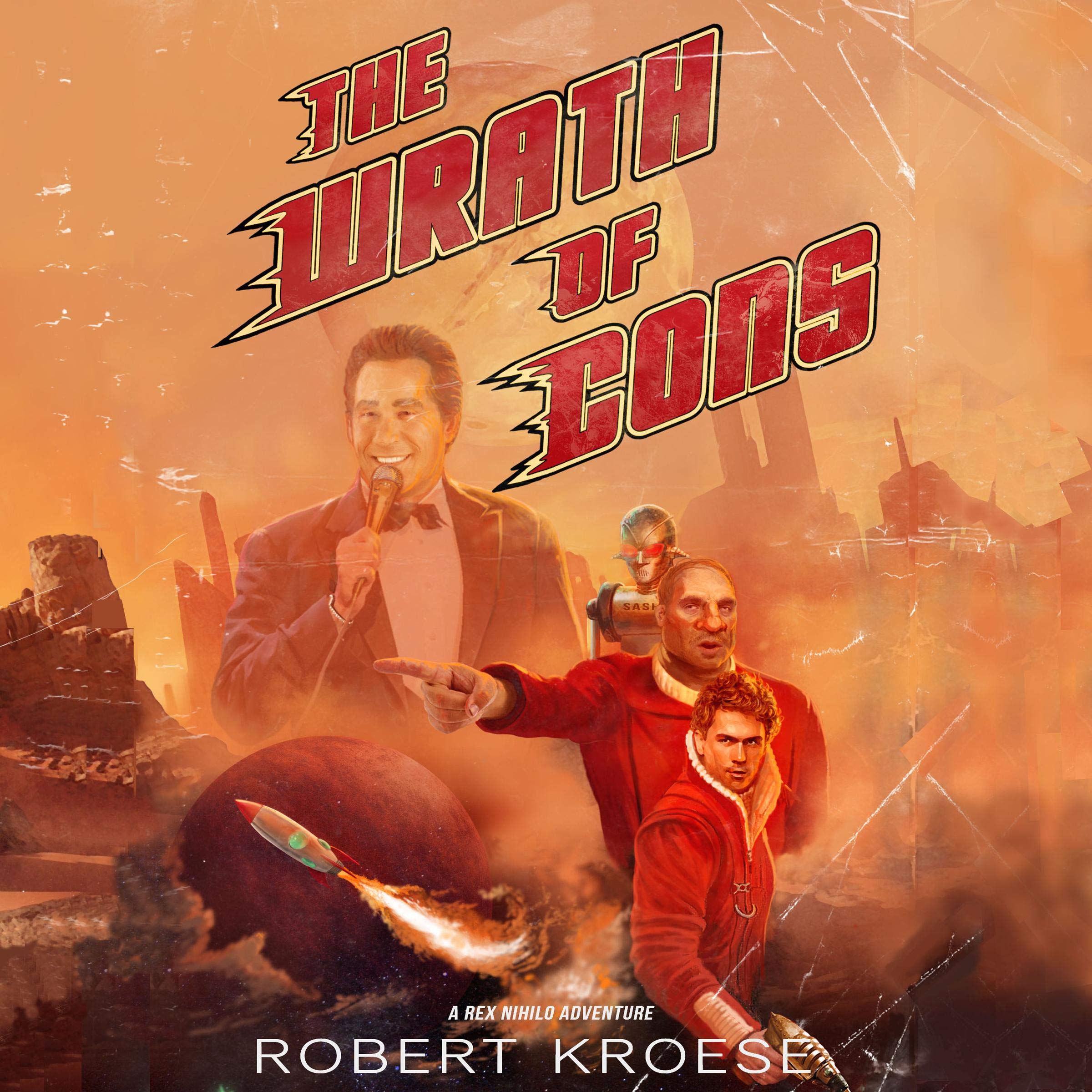 Cover art for The Wrath of Cons: A Rex Nihilo Adventure