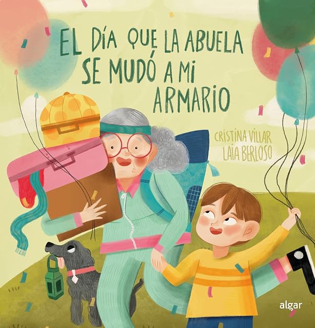 Portada de El día que la abuela se mudó a mi armario