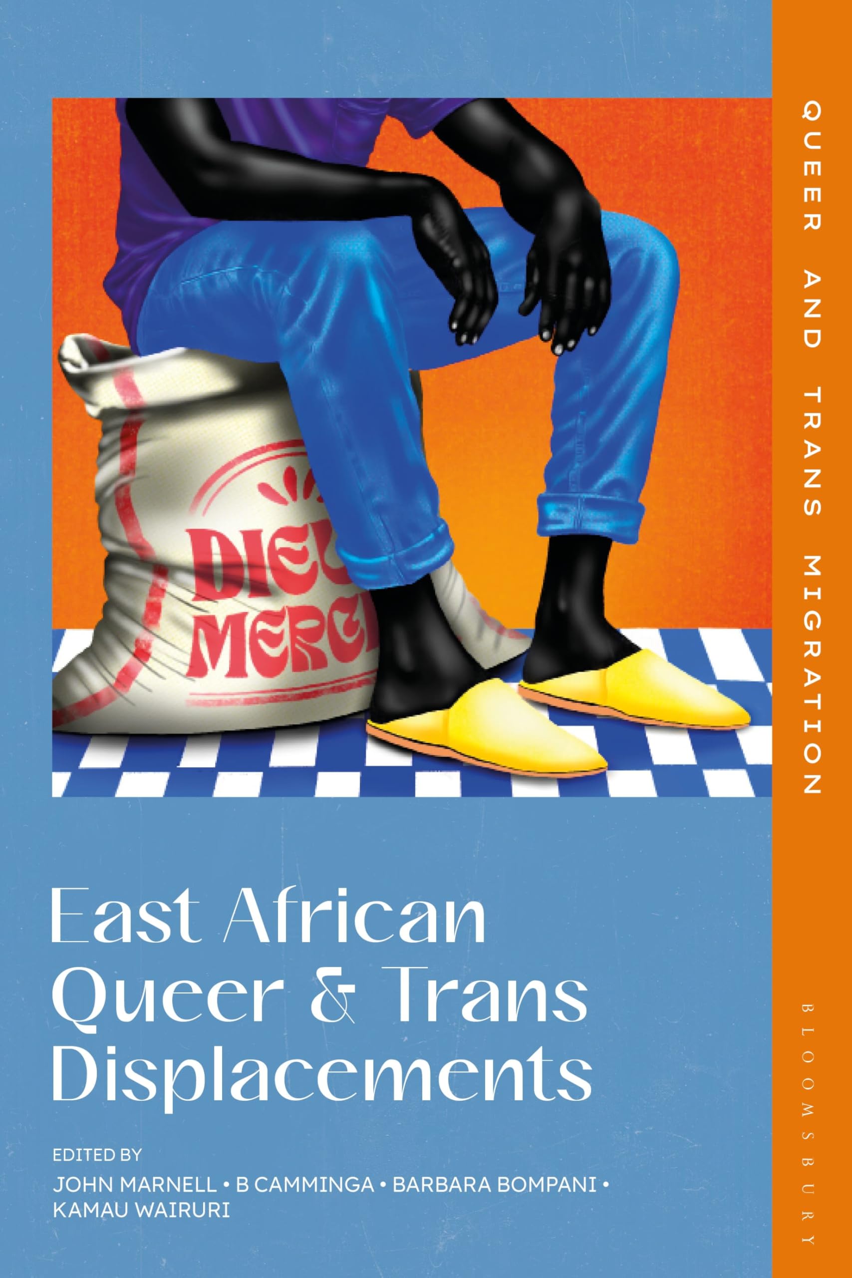 East African Queer and Trans Displacements (Queer and Trans Migrations)