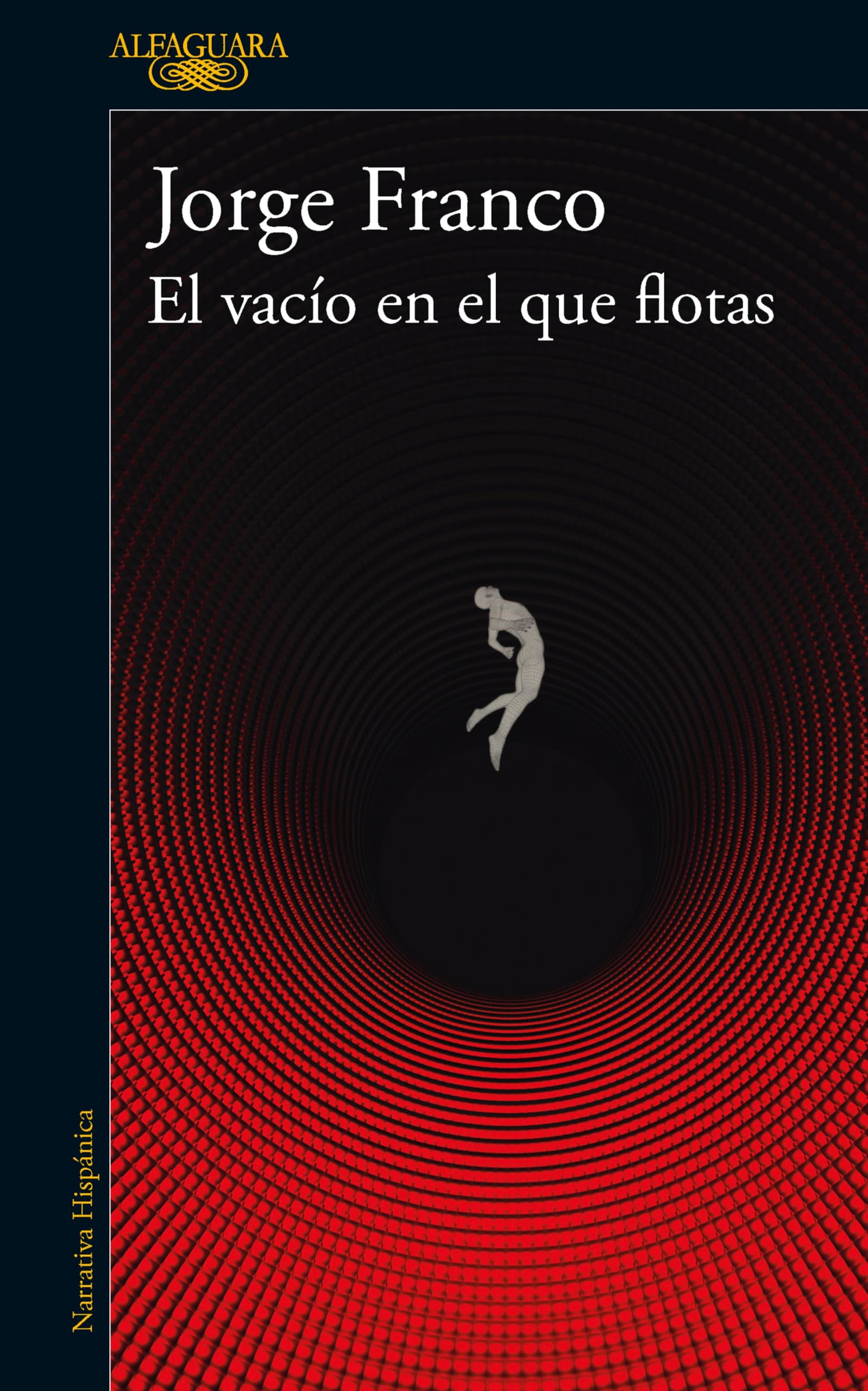 El vacío en el que flotas (Spanish Edition)