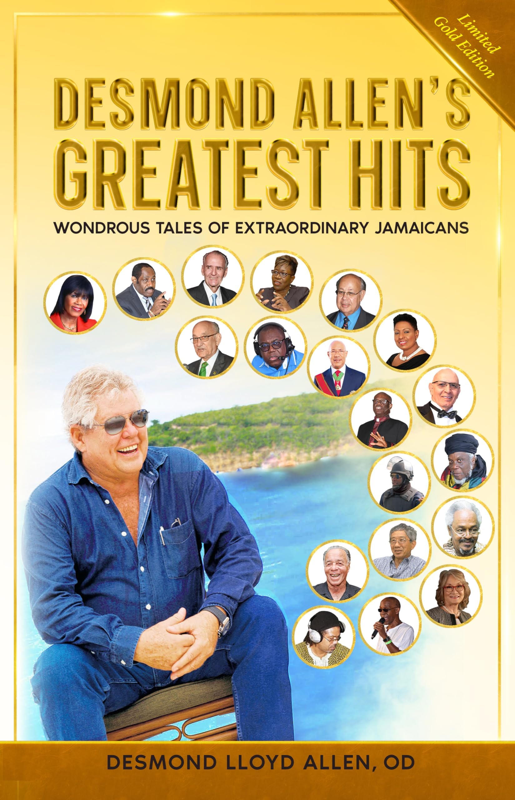 Desmond Allen's Greatest Hits: Wondrous Tales of Extraordinary Jamaicans