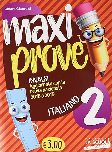 Maxi prove INVALSI. Italiano. Per la Scuola elementare (Vol. 2)
