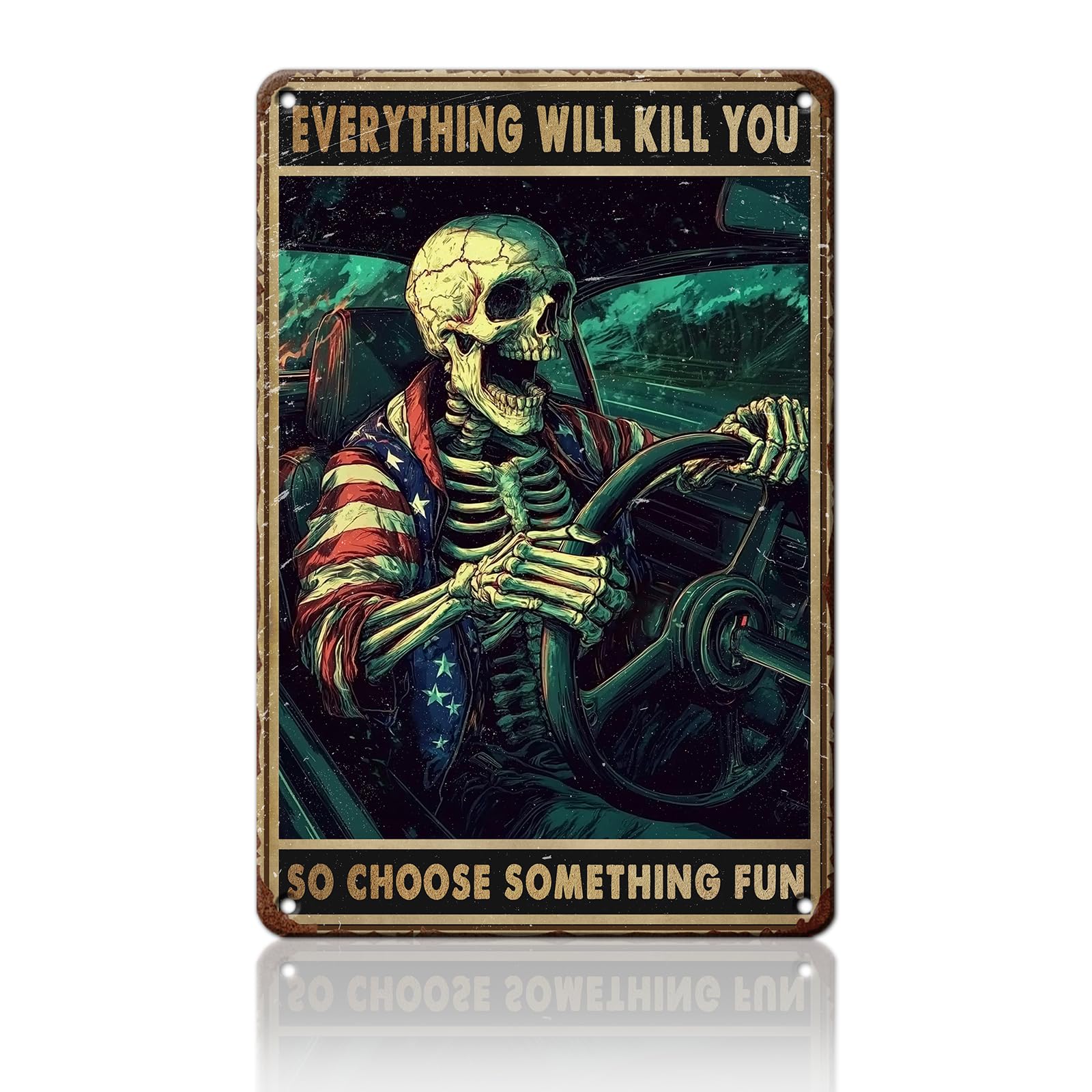 Anceky Vintage Tin Sign Everything Will Kill You So Choose Something Fun Metal Sign Funny Wall Decor for Cafe Bar Plub Garage Home 12×8 Inch