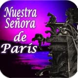 Nuestra Señora de París - Victor Hugo