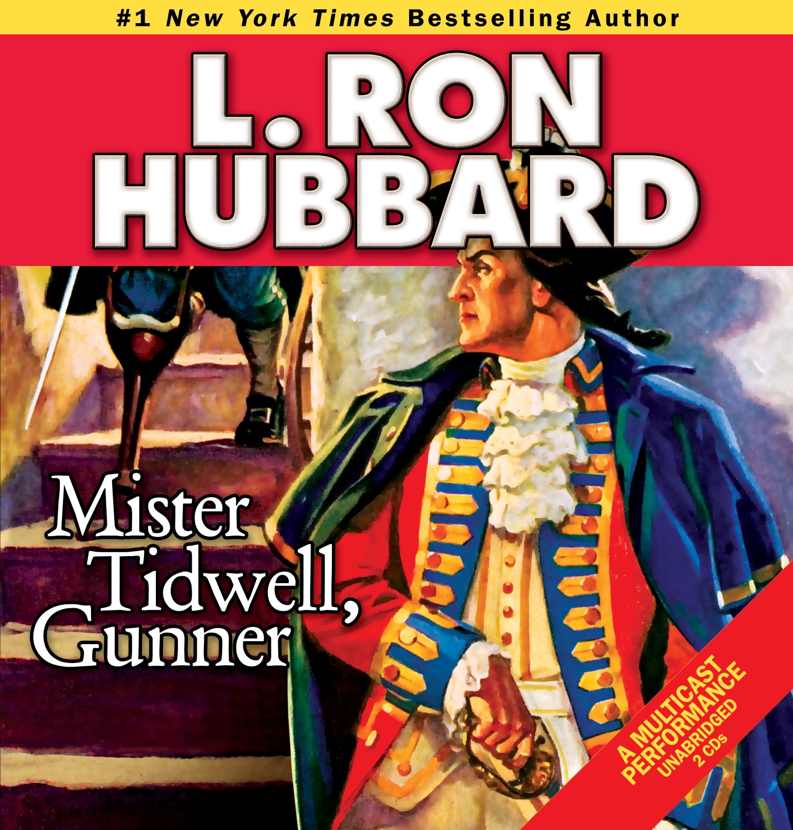Buy Mister Tidwell, Gunner: A 19th Century Seafaring Saga of War, Self-reliance, and Survival (Stories from the Golden Age) — BookShops.in