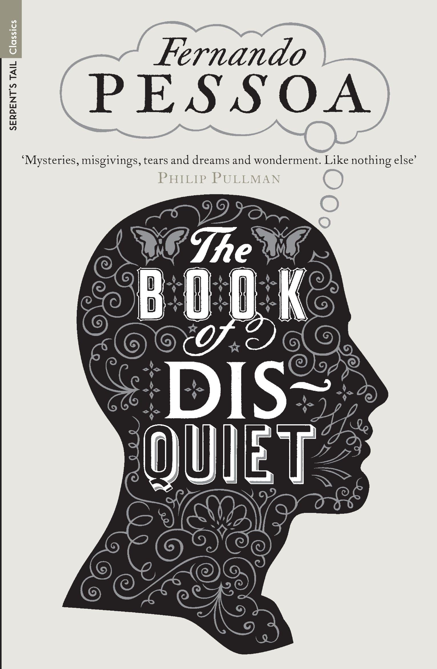 The Book of Disquiet (Serpent's Tail Classics) Paperback – Illustrated, January 18, 2011
