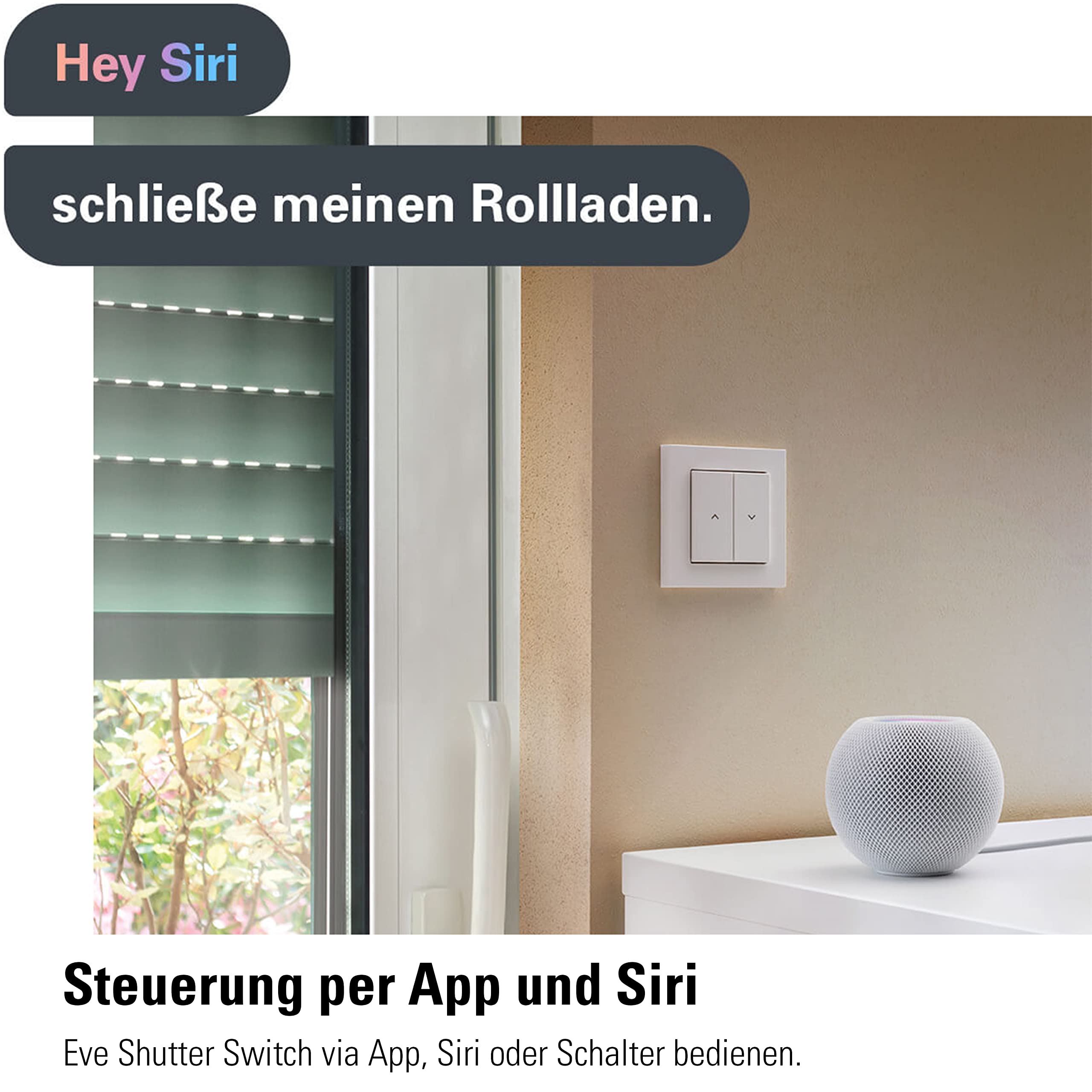 Eve Shutter Switch (Apple Home) - Smarte Rollladensteuerung mit integrierten Zeitplänen, Adaptive Beschattung, Siri-Sprachsteuerung, Zeitschaltuhr, Fernzugriff, keine Bridge nötig, Bluetooth/Thread