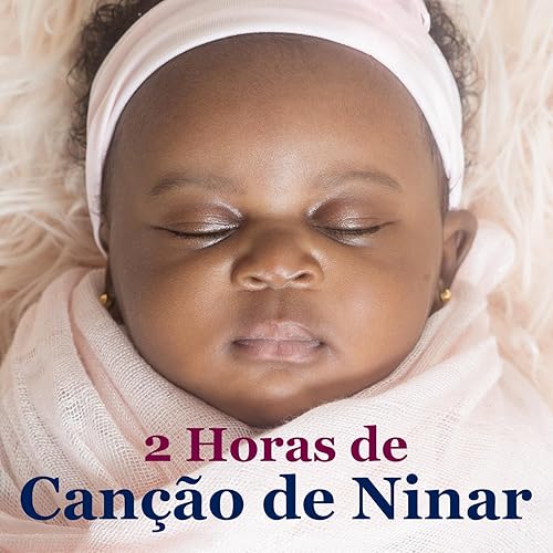 2 Horas De Cancao De Ninar Musicas Para Bebes Dormir E Relaxar By Concentracao Profunda Nature Sounds Radio On Amazon Music Amazon Com