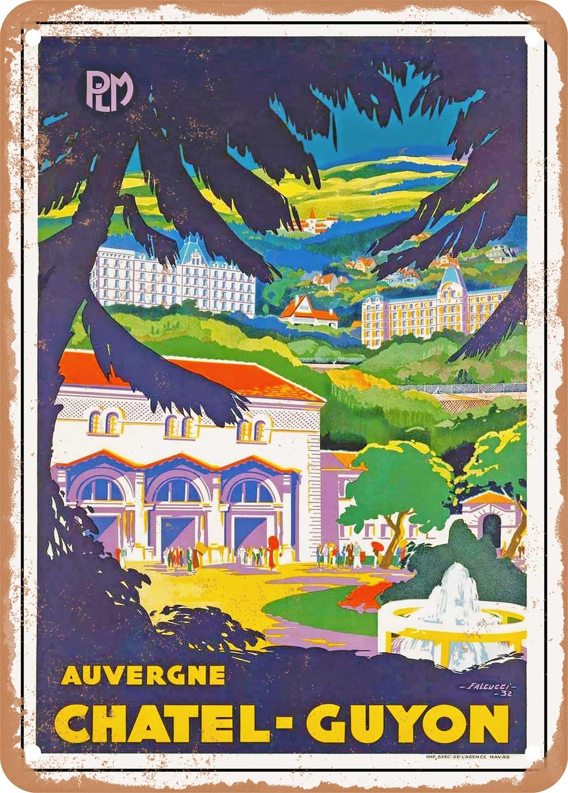 METAL SIGN - 1932 PLM Auvergne Chatel Guyon Vintage Ad home decor