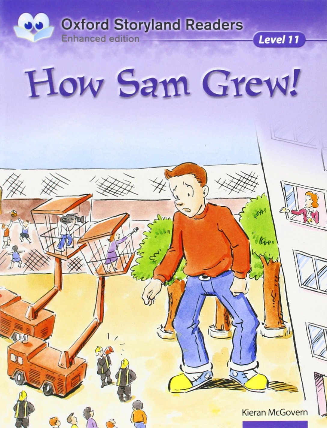 Oxford Storyland Readers Level 11: How Sam Grew