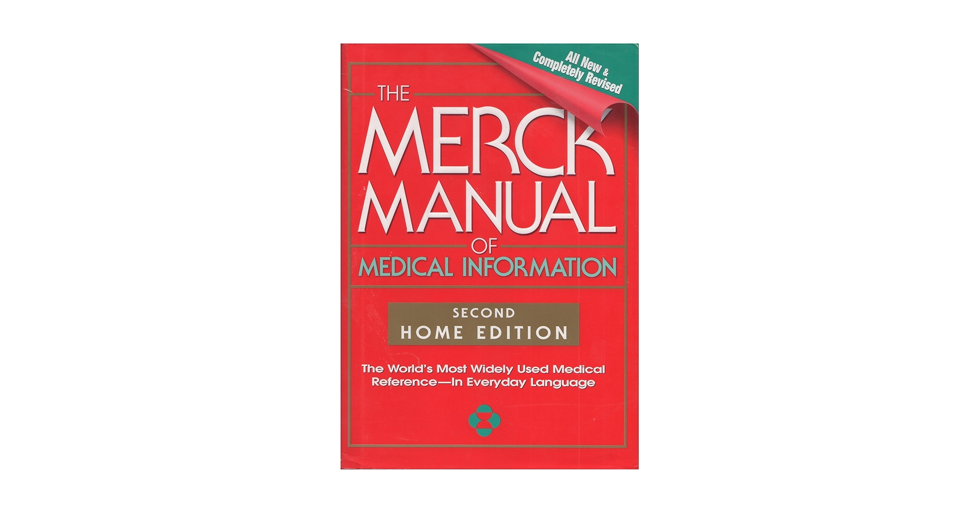 MANUAL MERCK 医学情報ガイド The Merck Manual of Medical Information, Second Edition: The