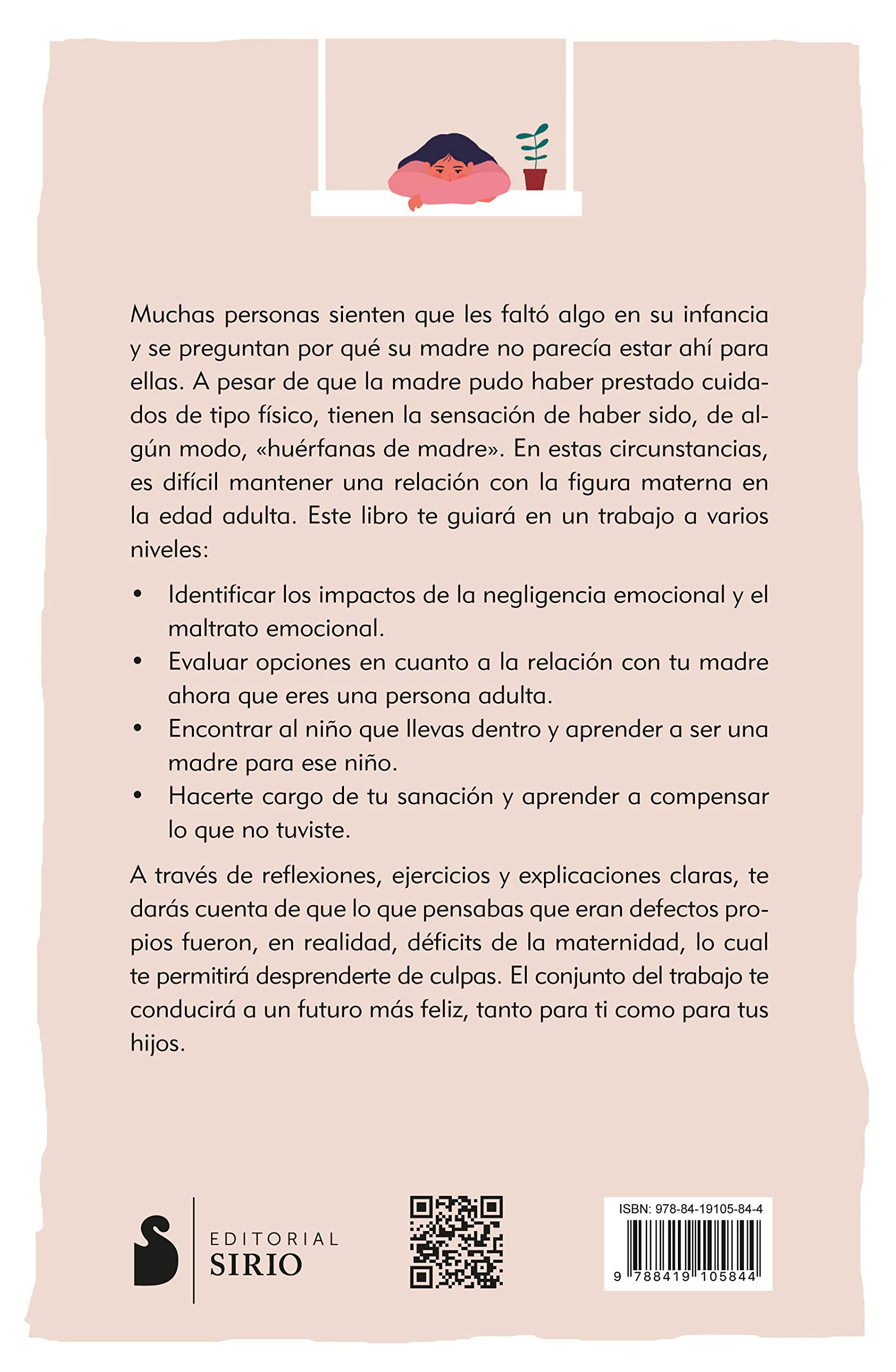 La madre emocinalmente ausente: Cómo reconocer y sanar los efectos invisibles del abandono emocional infantil
