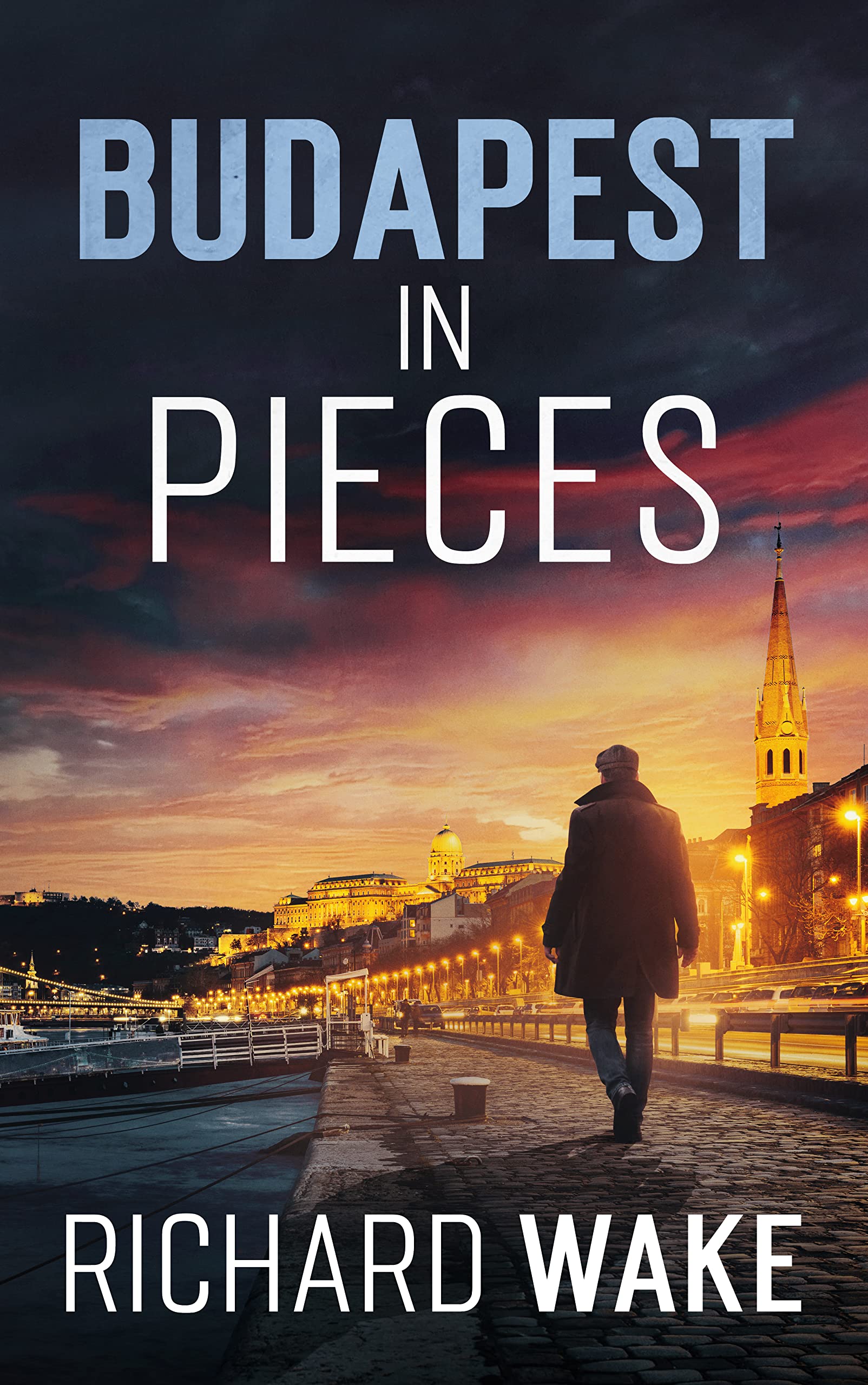 Budapest in Pieces: A Cold War espionage thriller (Alex Kovacs thriller series Book 10)