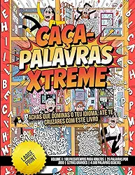 Caça-Palavras Xtreme – Volume 1: 180 Passatempos para Adultos | 25 Palavras por Jogo | Letras Grandes | 4.500 Palavras Ocultas: Achas que dominas o teu idioma. Até te cruzares com este livro.