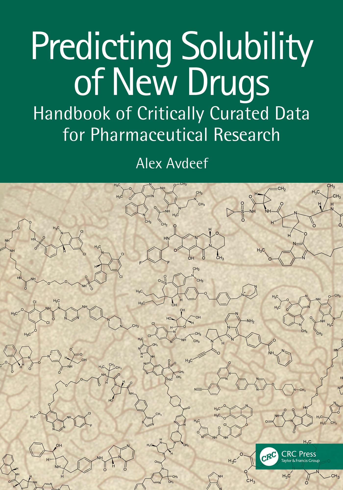 Predicting Solubility of New Drugs: Handbook of Critically Curated Data for Pharmaceutical Research (English Edition)