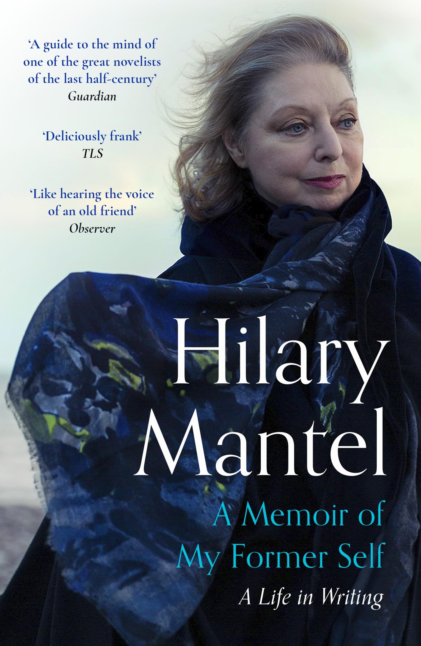 A Memoir of My Former Self by Hilary Mantel (Paperback Book)