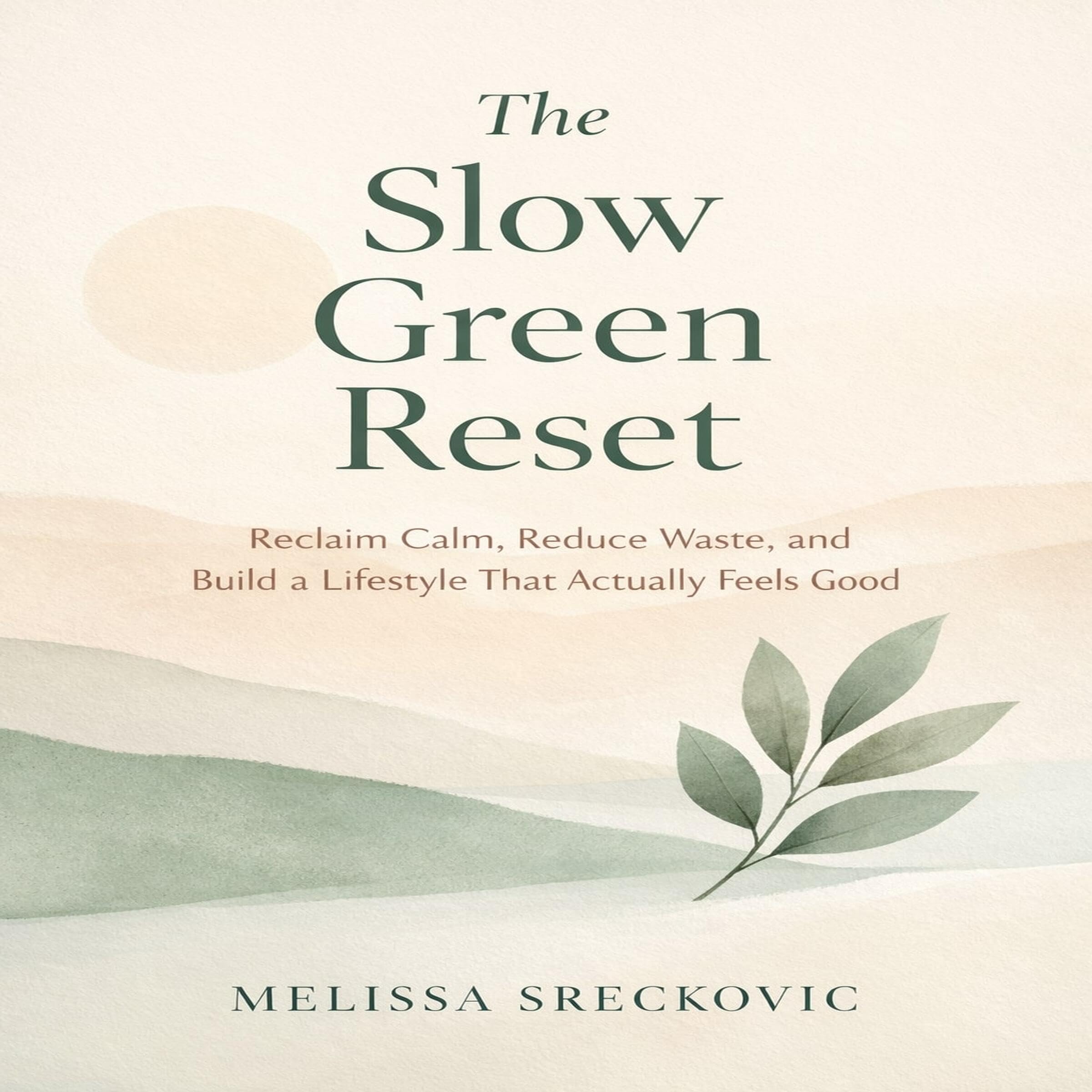 Cover art for The Slow Green Reset