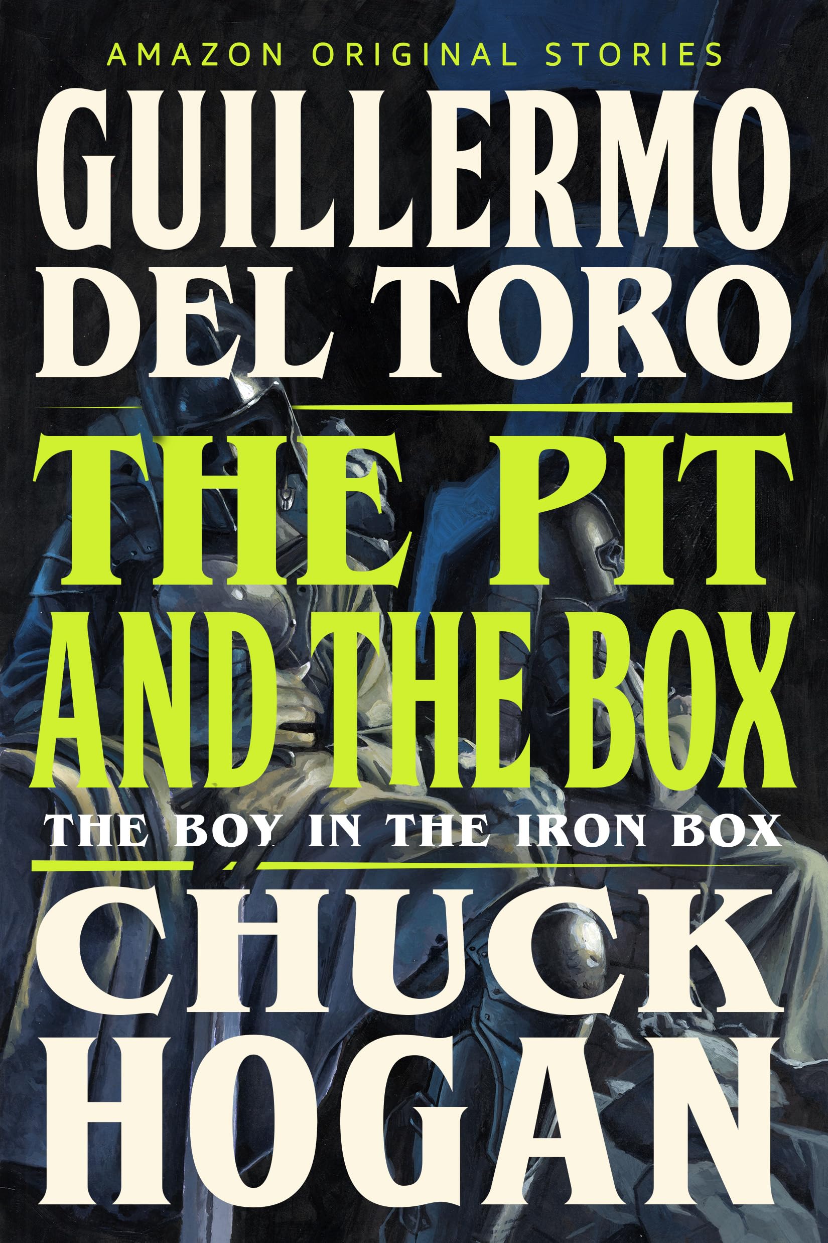 The Pit and the Box (The Boy in the Iron Box Book 2)