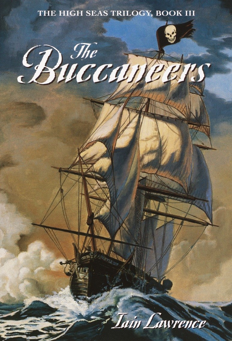 The Buccaneers: 03 (The High Seas Trilogy)