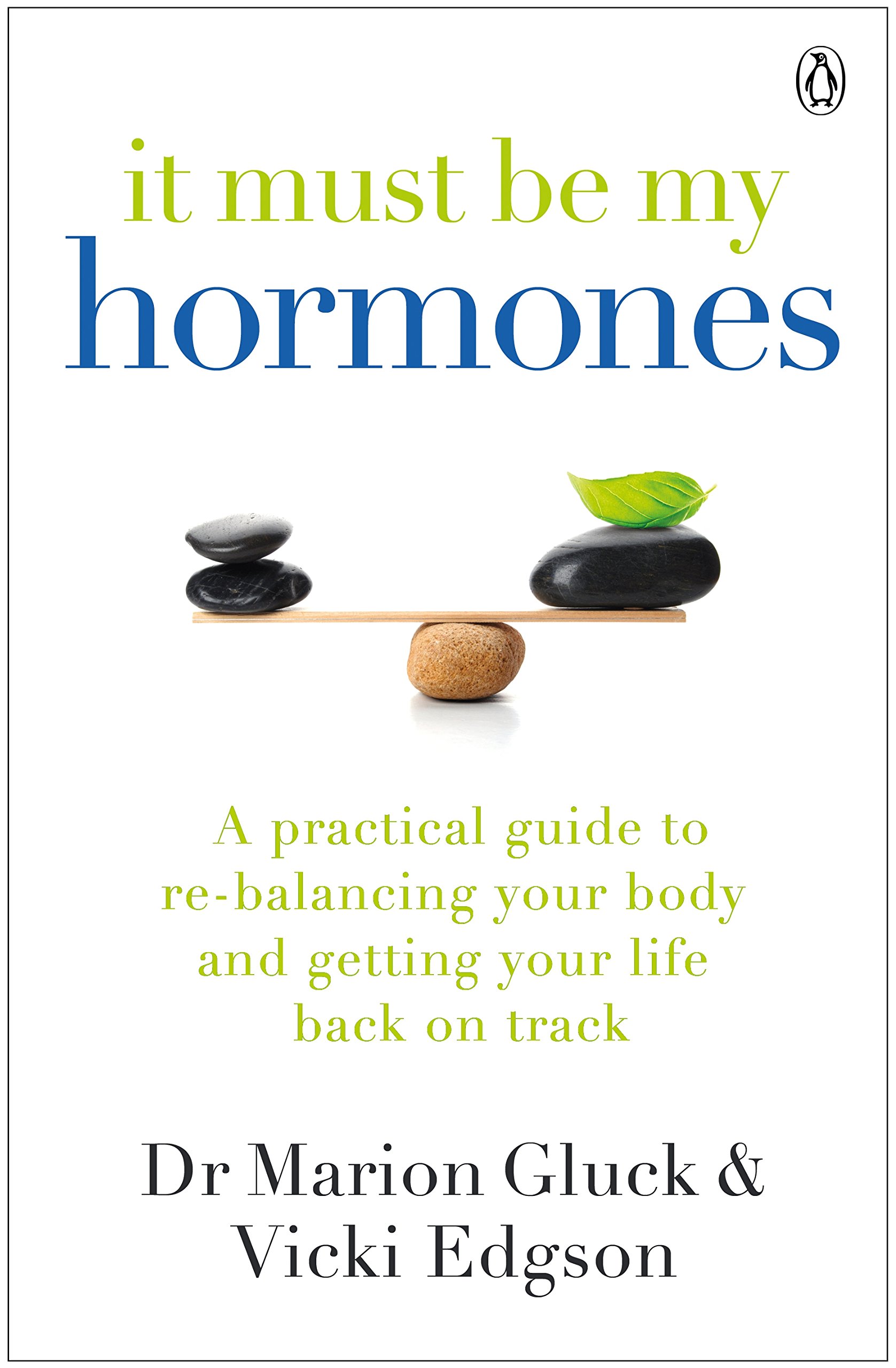 It Must Be My Hormones by Marion Gluck PAPERBACK 9780718187798