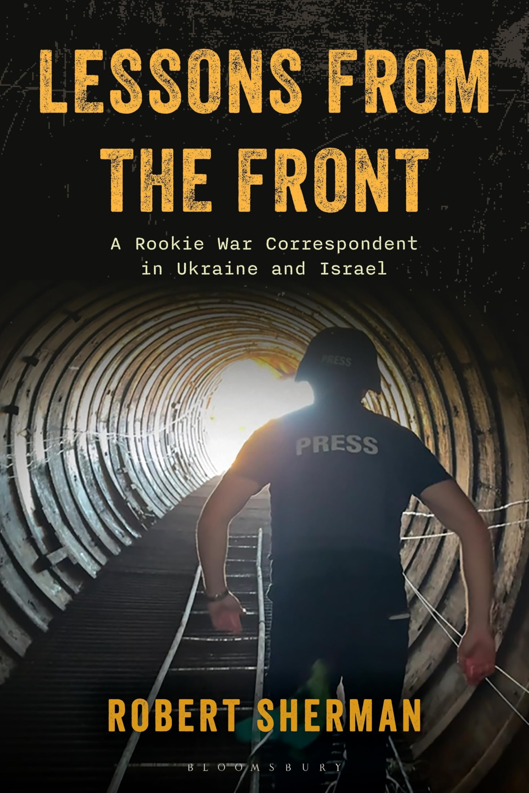 Lessons from the Front by Robert Sherman - 9798881807153