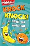 Knock Knock!: Over 1,000 Hilarious Knock-Knock Jokes for Kids, Funniest Laugh-Out-Loud Jokes for Kids 6 and Older