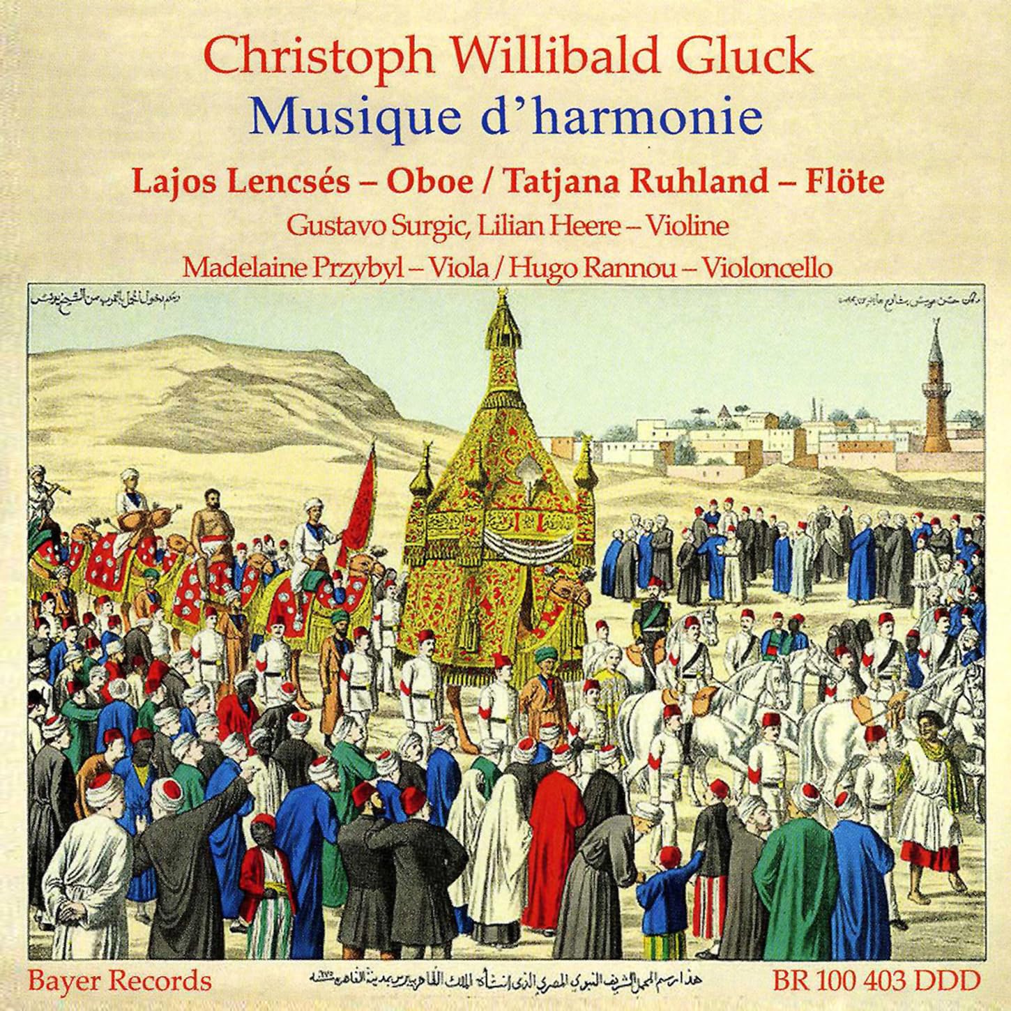 Christoph Willibald Gluck: Musique D'Harmonie