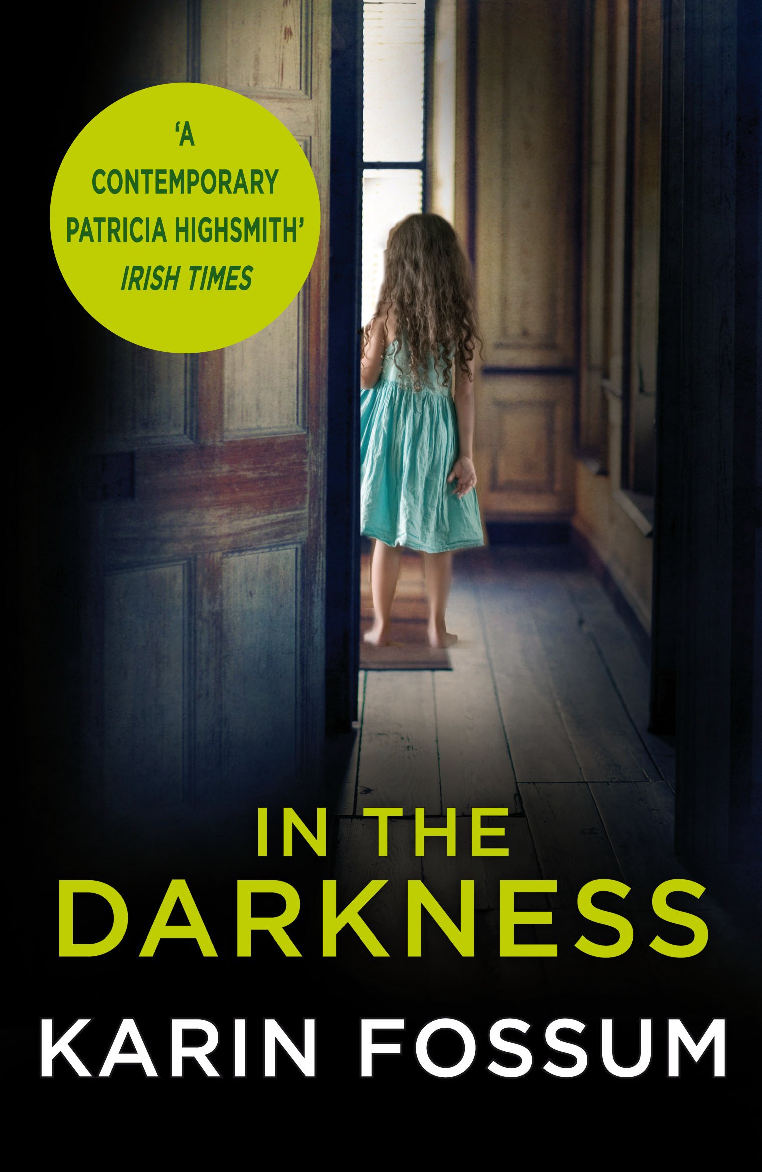 In the Darkness: An Inspector Sejer Novel: 19