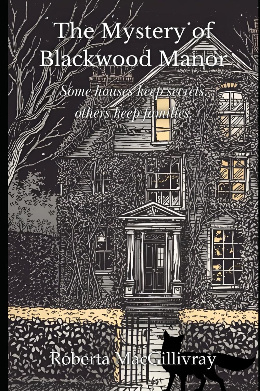 The Mystery of Blackwood Manor (The Blackwood Manor Mysteries)