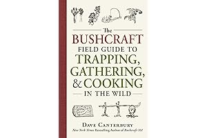 The Bushcraft Field Guide to Trapping, Gathering, and Cooking in the Wild