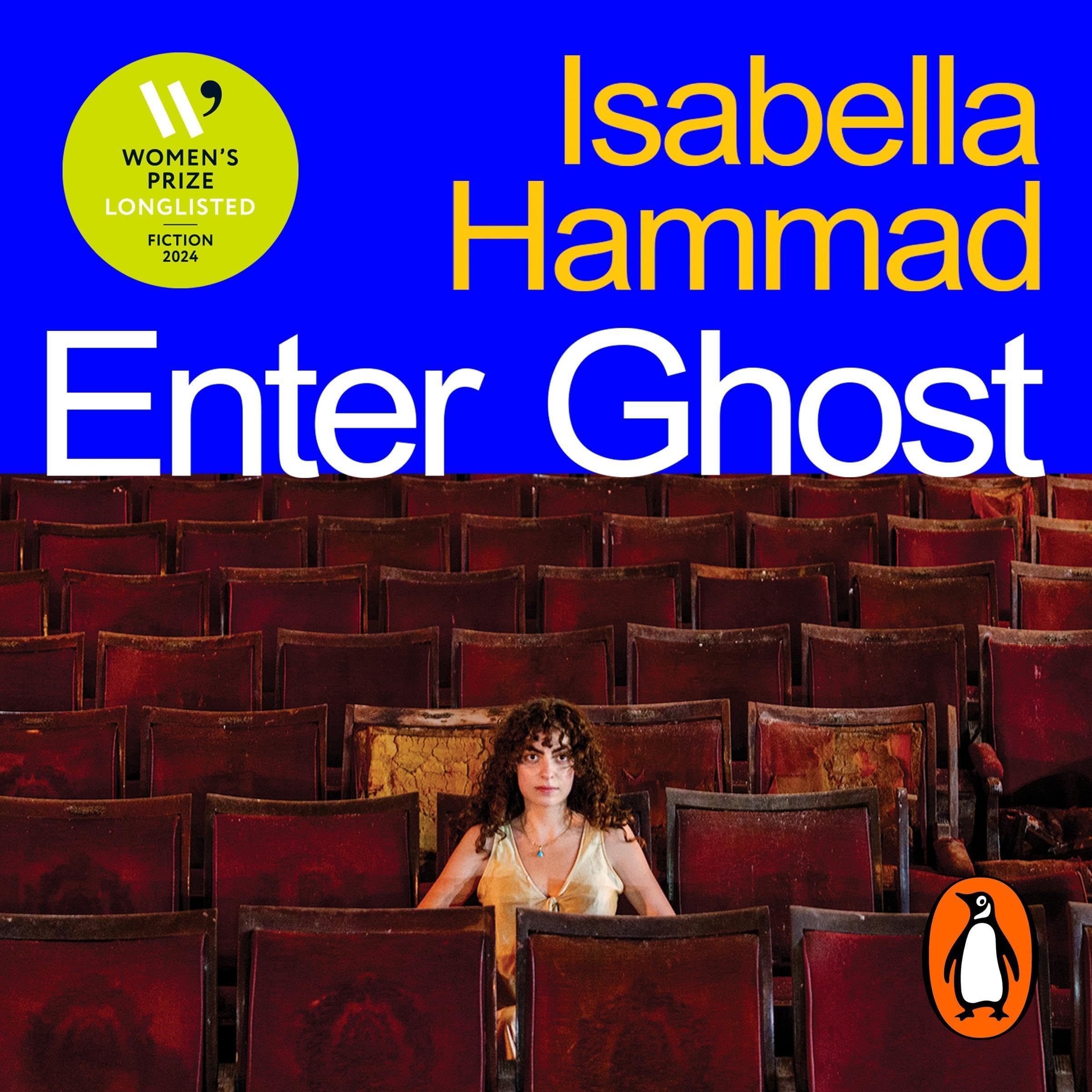 Enter Ghost: Shortlisted for the Women’s Prize for Fiction 2024