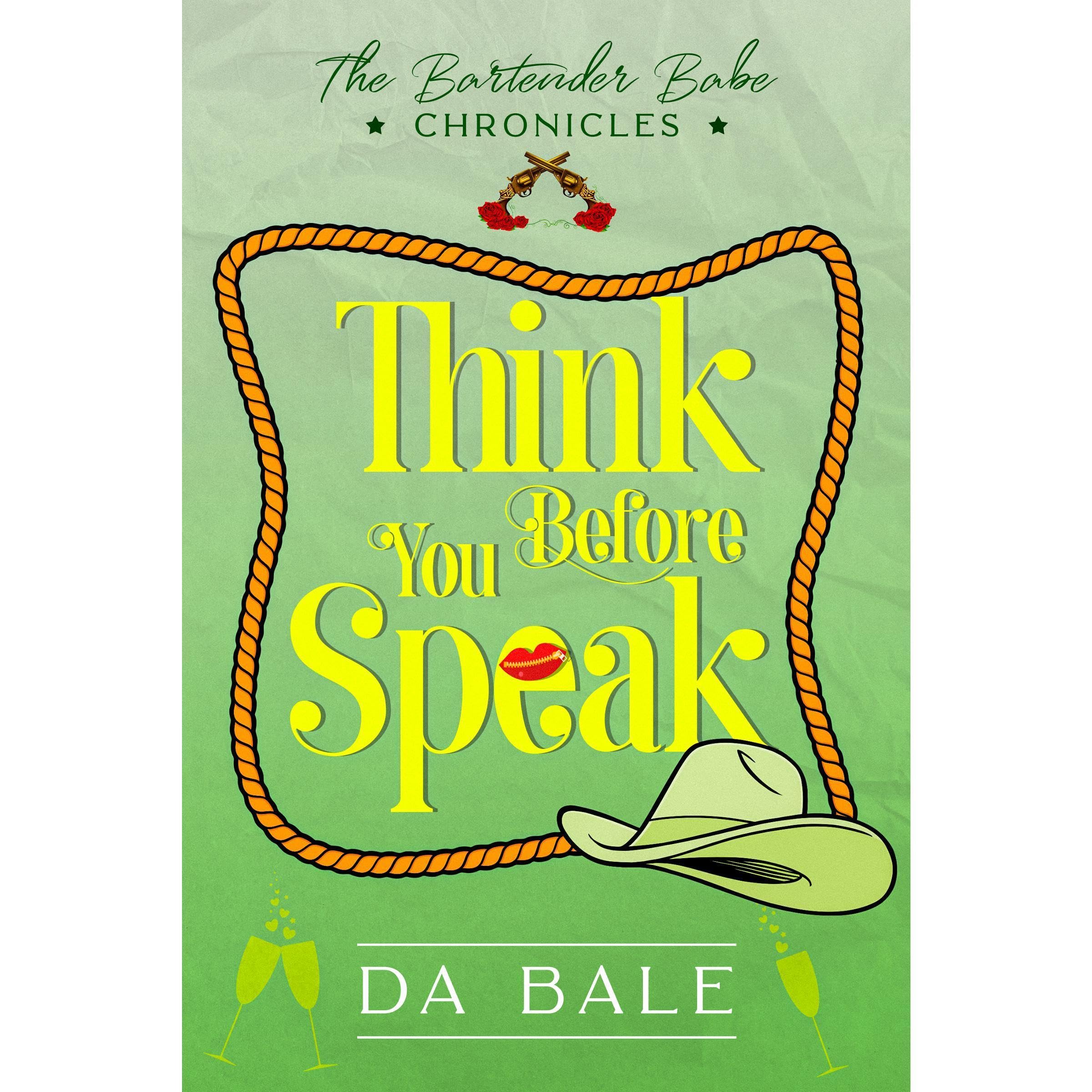 Think Before You Speak: a Hilarious Southern Mystery Romance