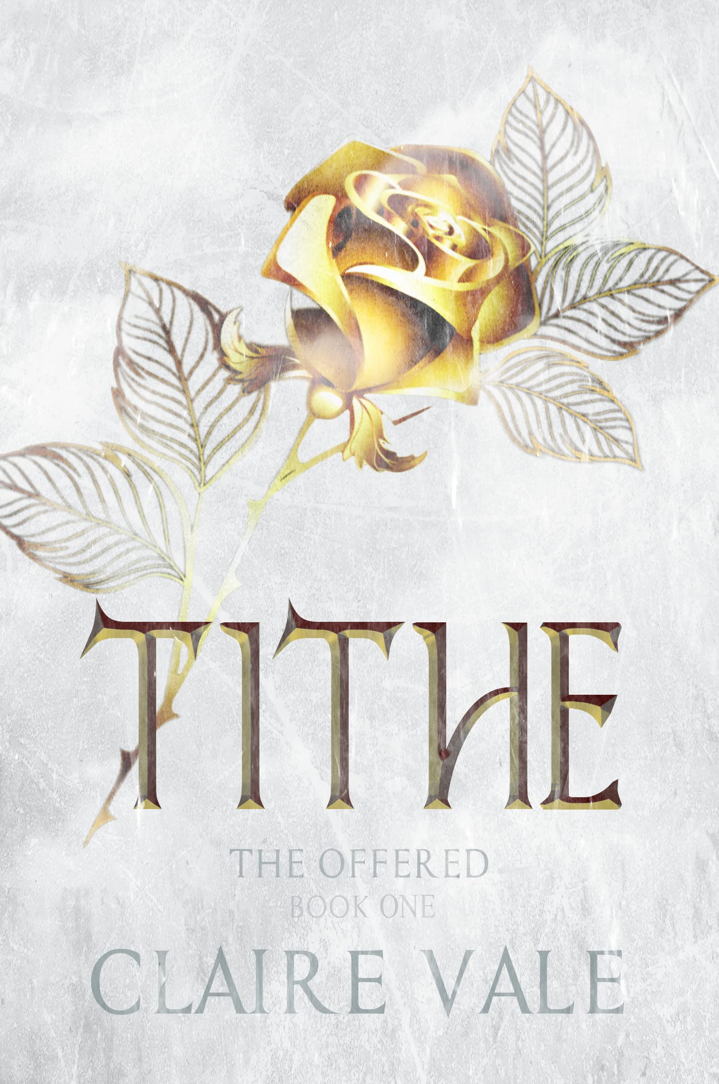 Tithe: A YA Dystopian Romance (The Offered Book 1)