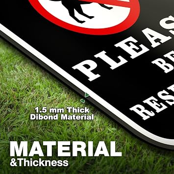 Please Be Respectful Dog Sign, 12x6 Inch Double Sided Dibond, Outdoor