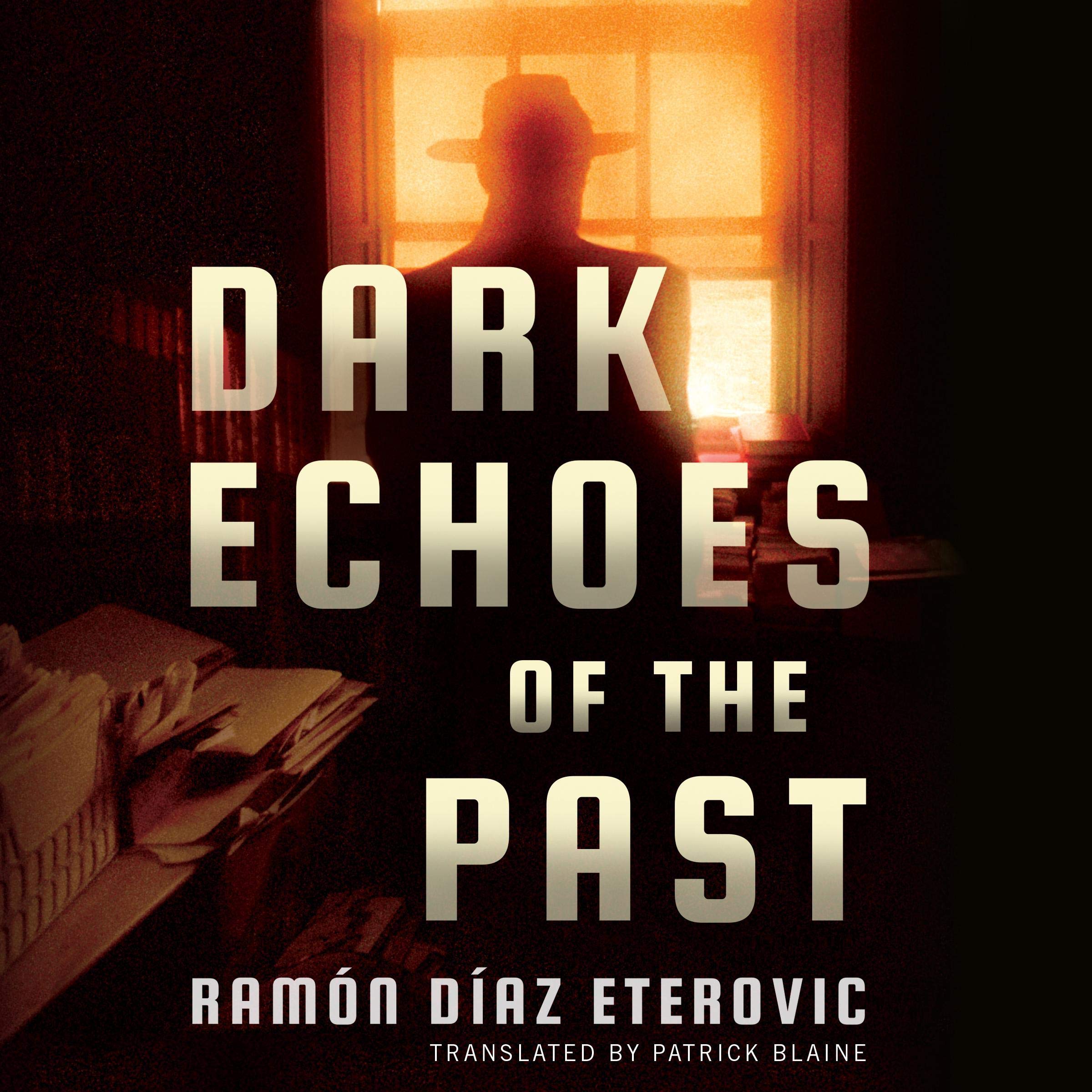 Dark Echoes of the Past