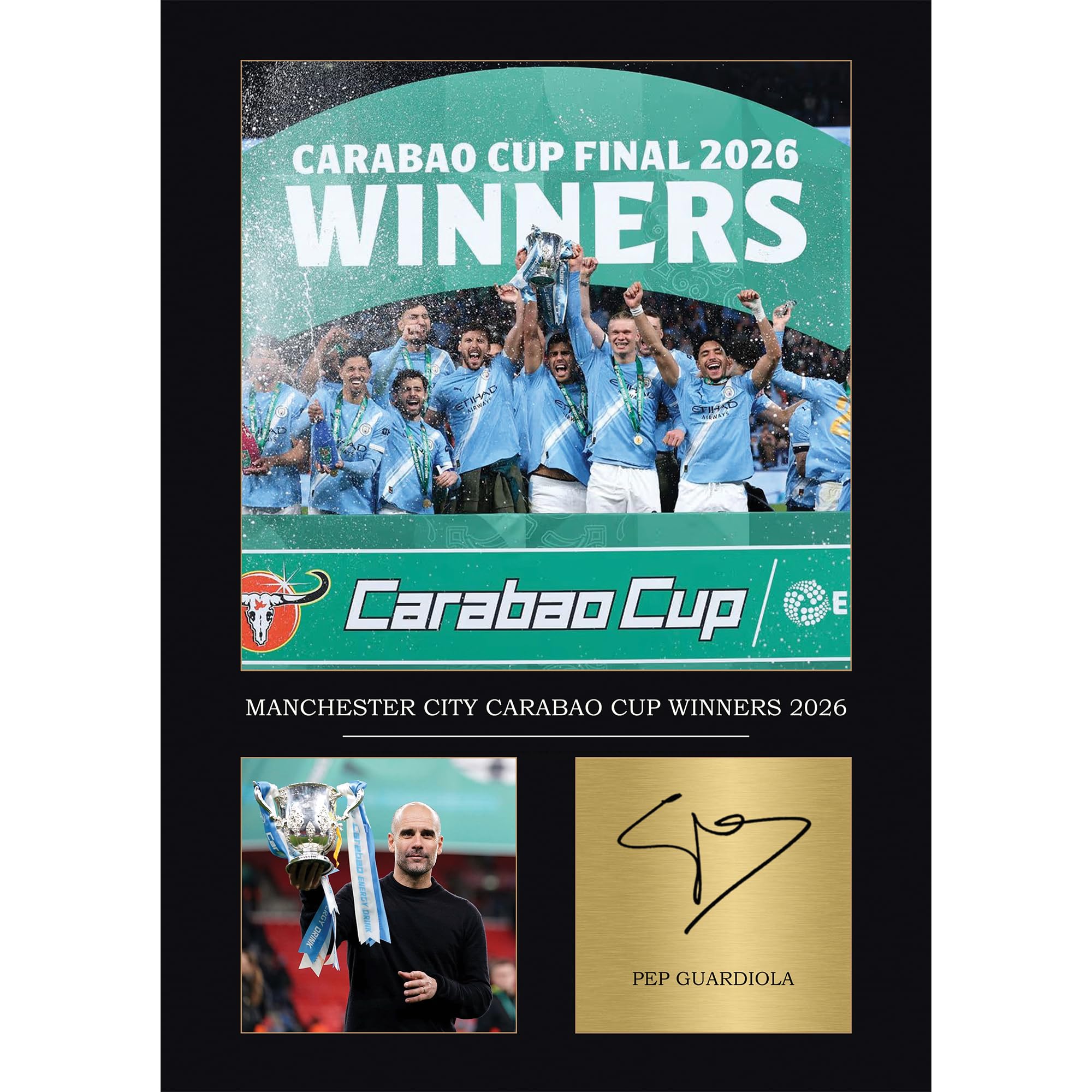 Legends Gallery Manchester City Carabao Cup Gift Signed A4 Print Display Man City Gifts For Boys Digitally Reproduced Signature (Framed)