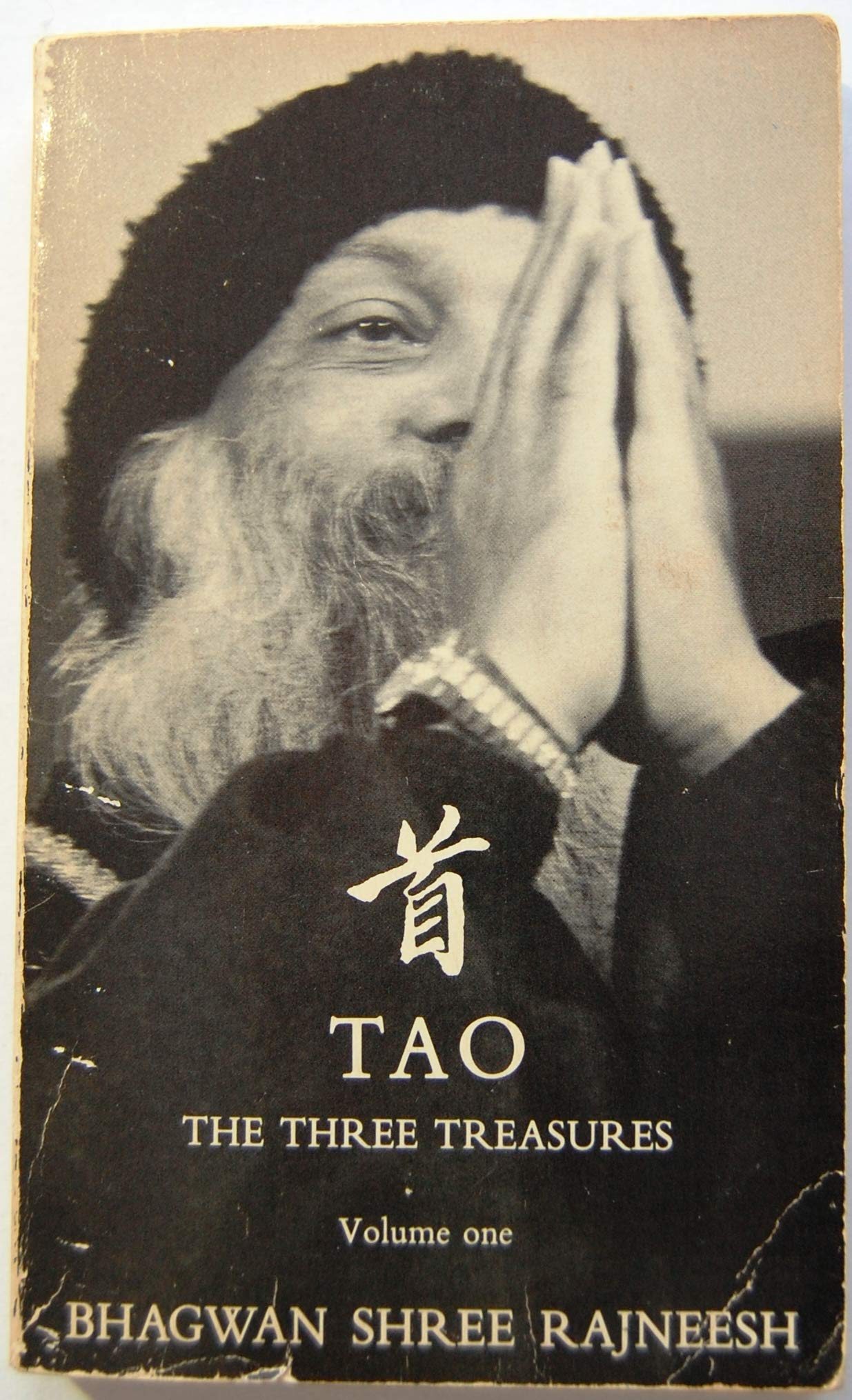 Tao: The Three Treasures : Talks on Fragments from Tao Te Ching by Lao Tzu: v. 1
