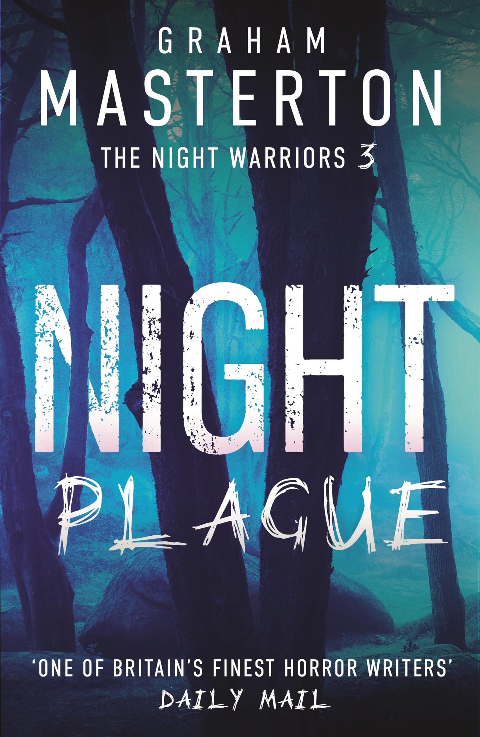 Night Plague : A terrifying instalment in the Night Warriors series from master of horror Graham Masterton