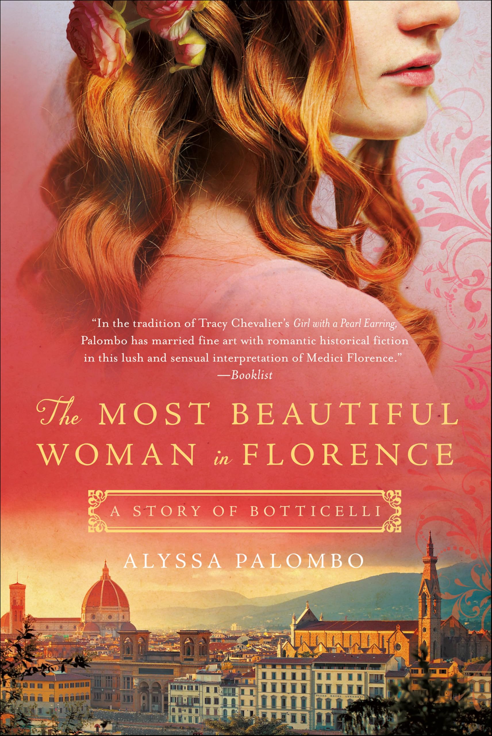 The Most Beautiful Woman in Florence: A Story of Botticelli