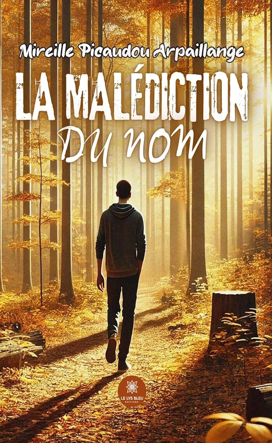 La malédiction du nom (French Edition)
