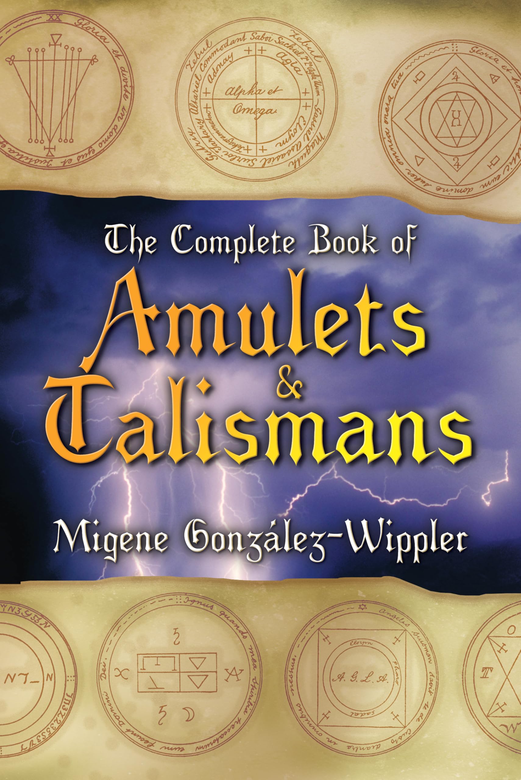 The Complete Book of Amulets & Talismans (Llewellyn's Sourcebook)