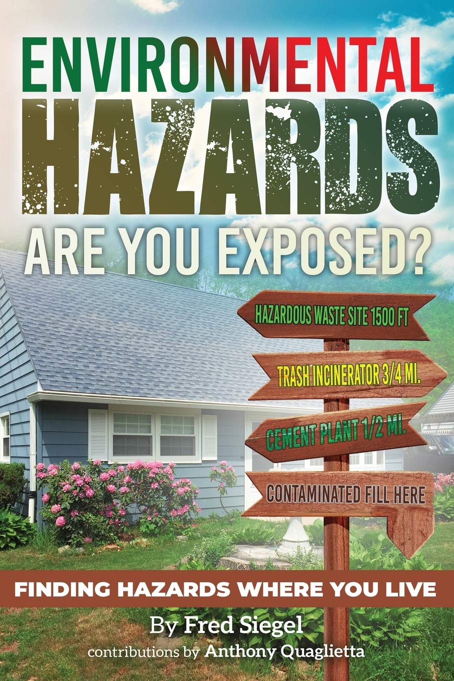 Buy Environmental Hazards Are You Exposed? Finding Hazards Where You