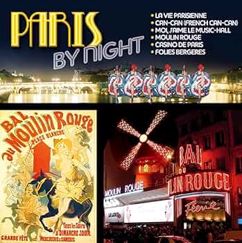 アート・デザイン・音楽 PARIS BY NIGHT Paris By Night - YouTube