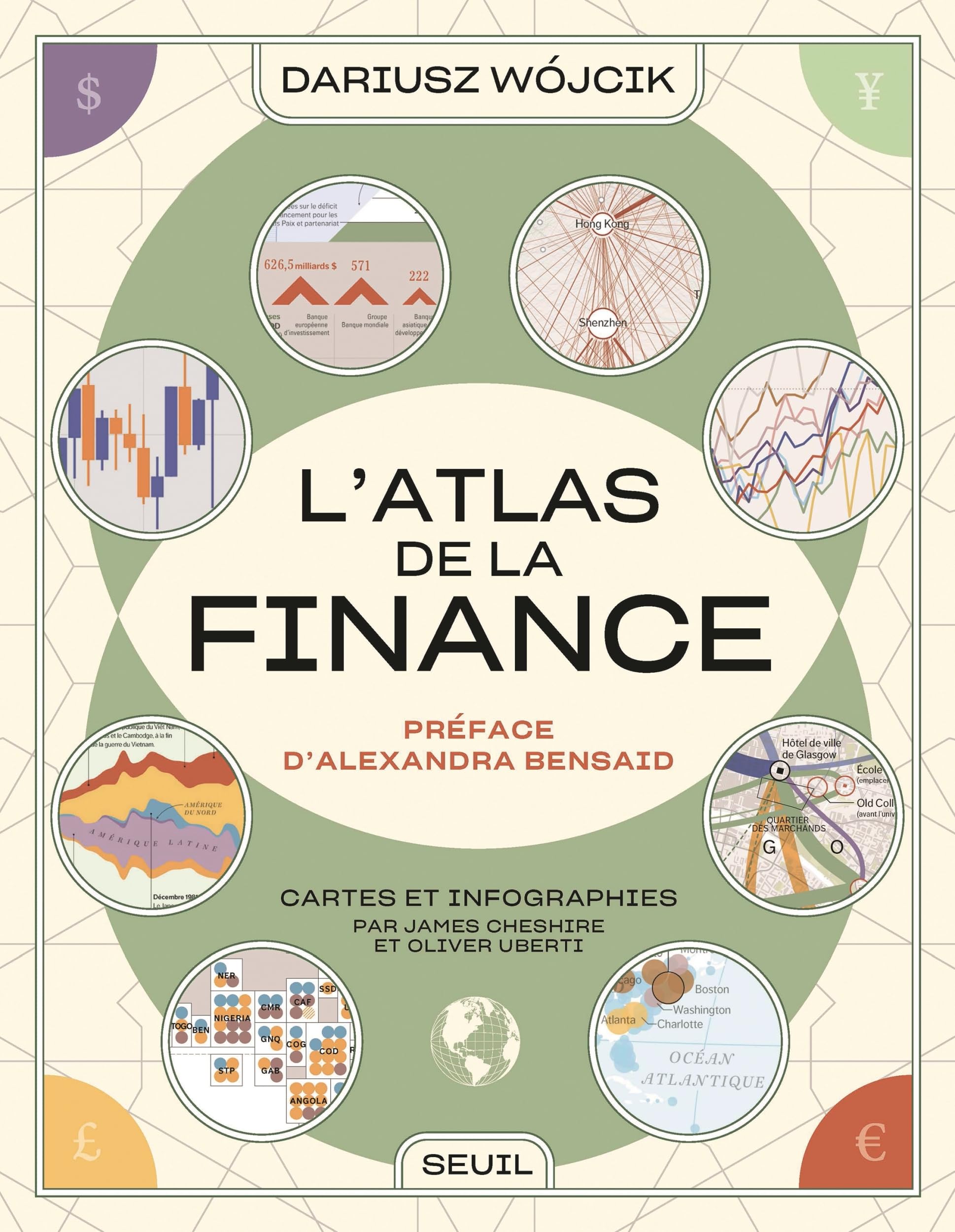Atlas de la finance: Cartes et infographies