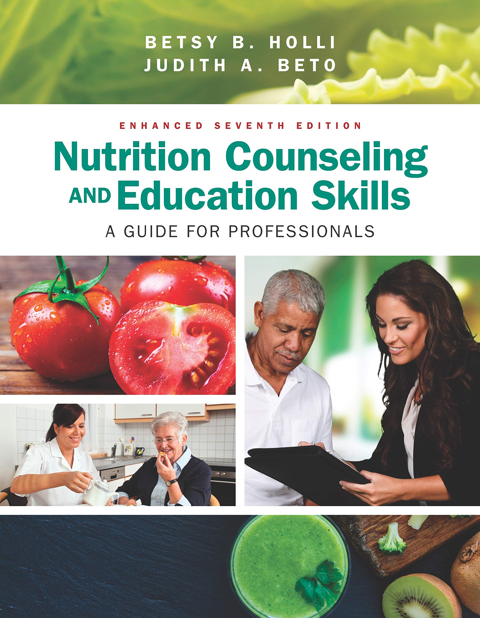 Nutrition Counseling and Education Skills: A Guide for Professionals