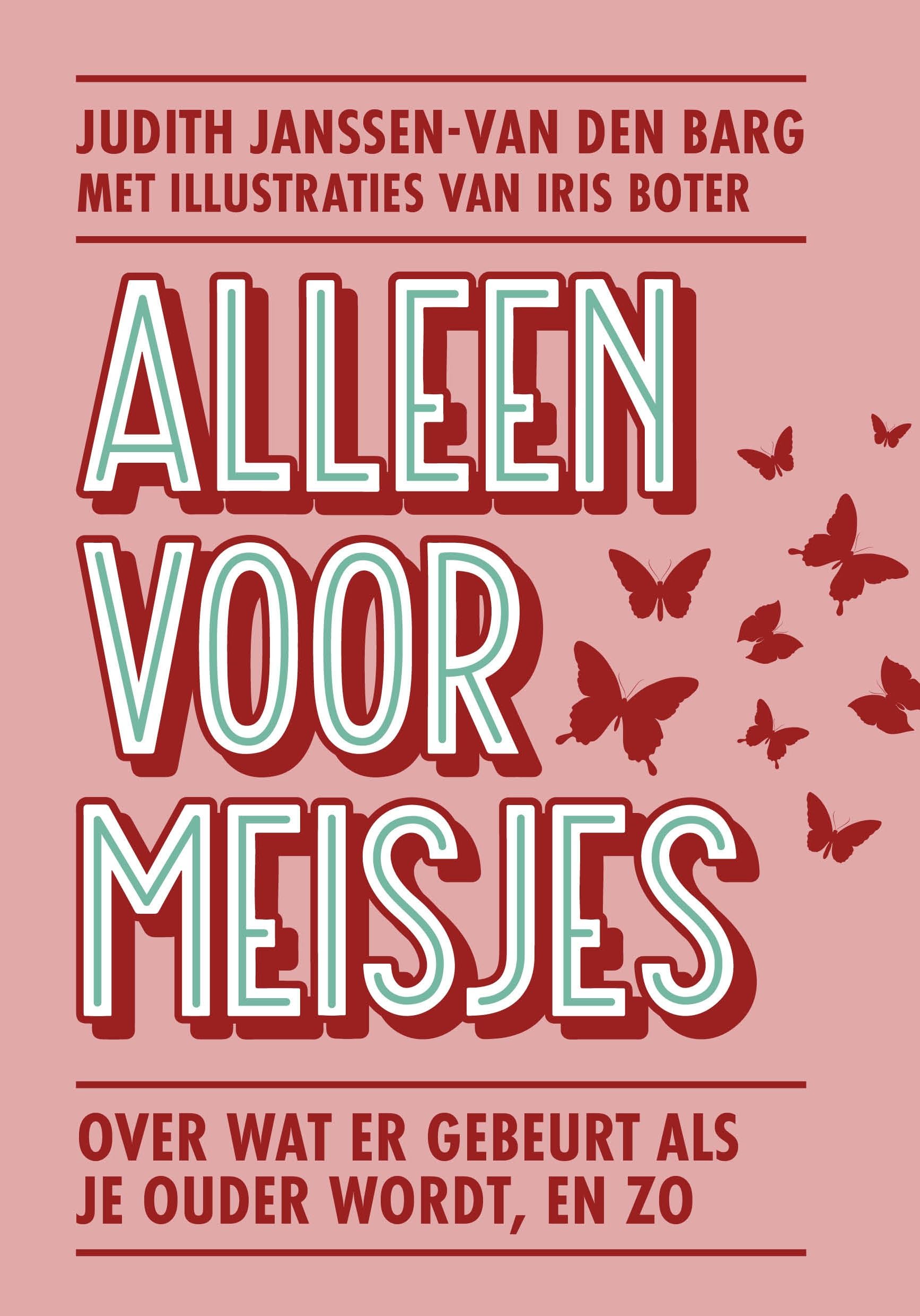 Alleen voor meisjes: over wat er gebeurt als je ouder wordt, en zo