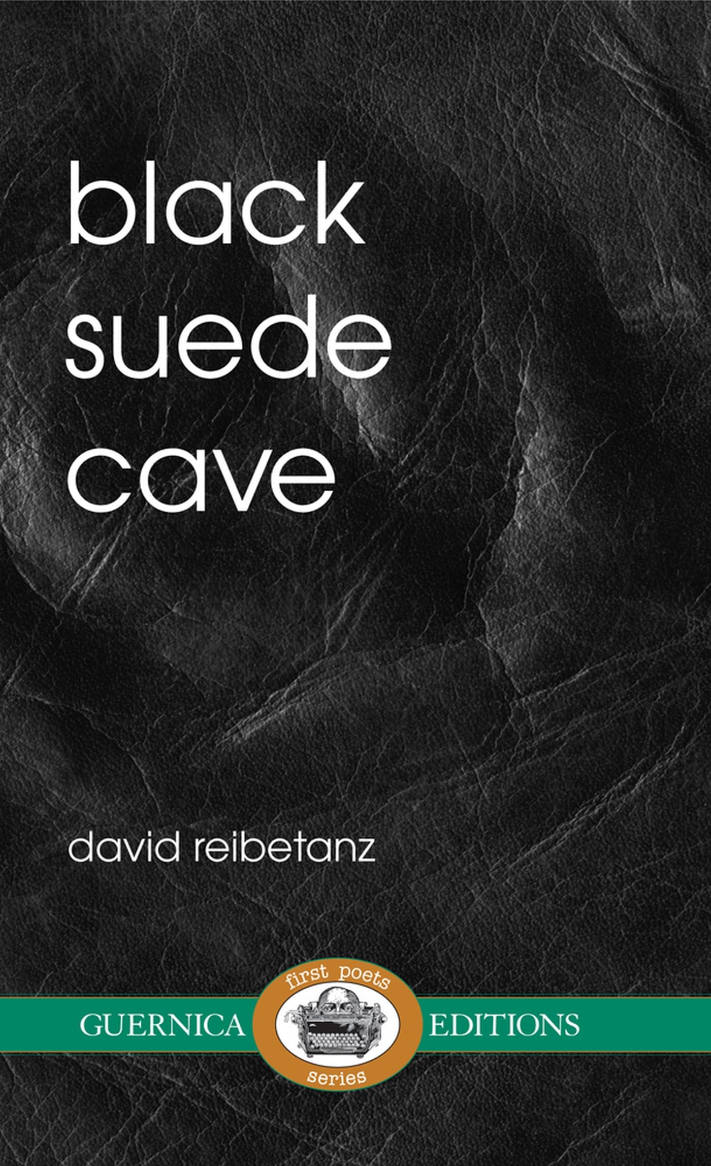 Buy Black Suede Cave: Volume 12 (First Poets) — BookShops.in